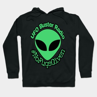 UFO Buster Radio - #NoFuqsGiven Alien Hoodie